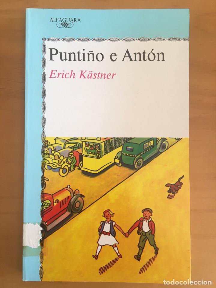 Libros: PUNTI&Ntilde;O E ANTON - ERICH K&Auml;STNER - Foto 1