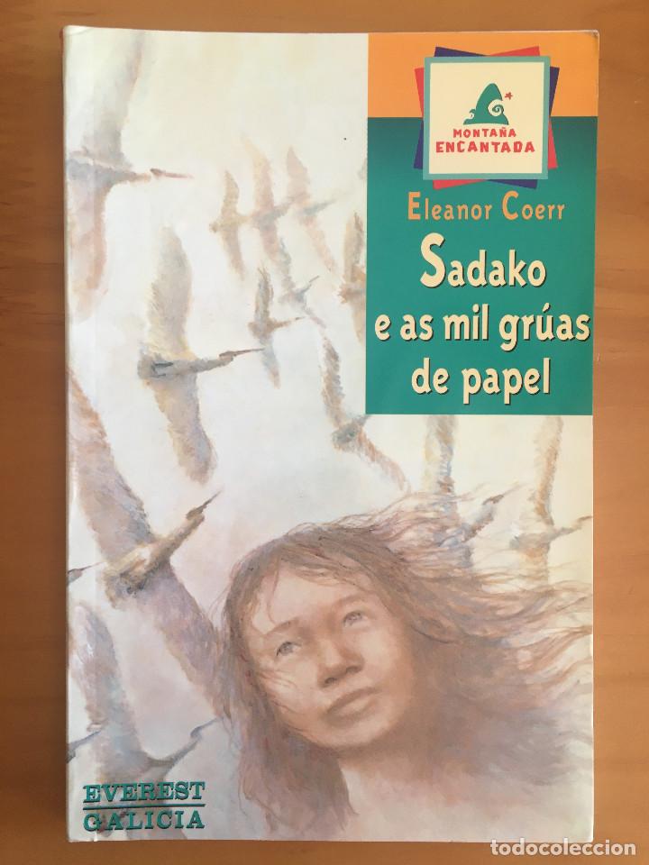 Libros: SADAKO E AS MIL GRUAS DE PAPEL - ELEANOR COERR - Foto 1