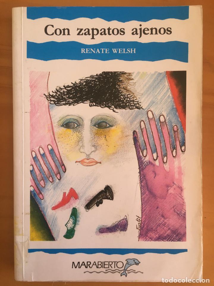 Libros: CON ZAPATOS AJENOS - RENATE WELSH - Foto 1
