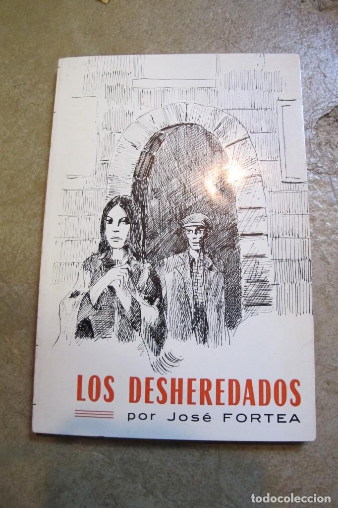 Libros: LOS DESHEREDADOS .JOSE FORTEA - Foto 1