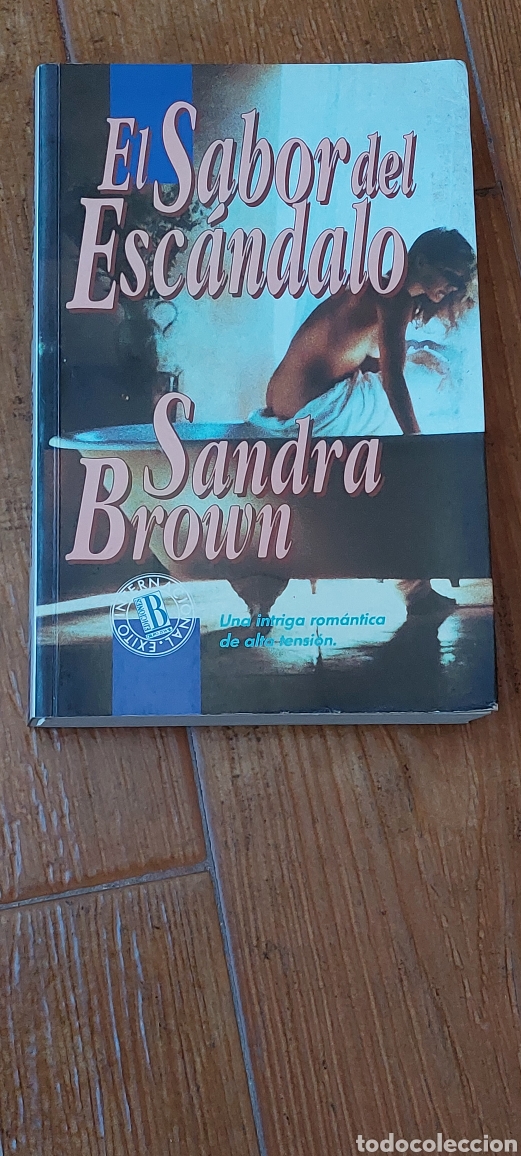 Libros: Libro El sabor del esc&aacute;ndalo -Sandra Brown- (Lote A) - Foto 1
