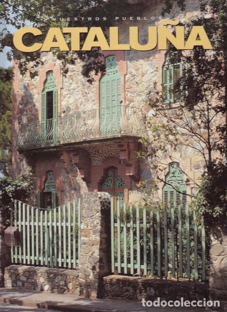 Libros: NUESTROS PUEBLOS. CATALU&Ntilde;A - PUIGDEVALL, FEDERICO (Dir.) - Foto 1