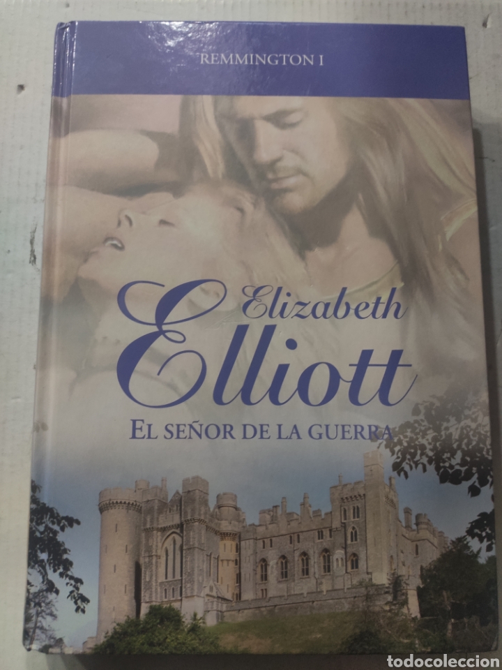 Libros: EL SE&Ntilde;OR DE LA GUERRA. REMMINGTON I. ELIZABETH ELLIOT - Foto 1
