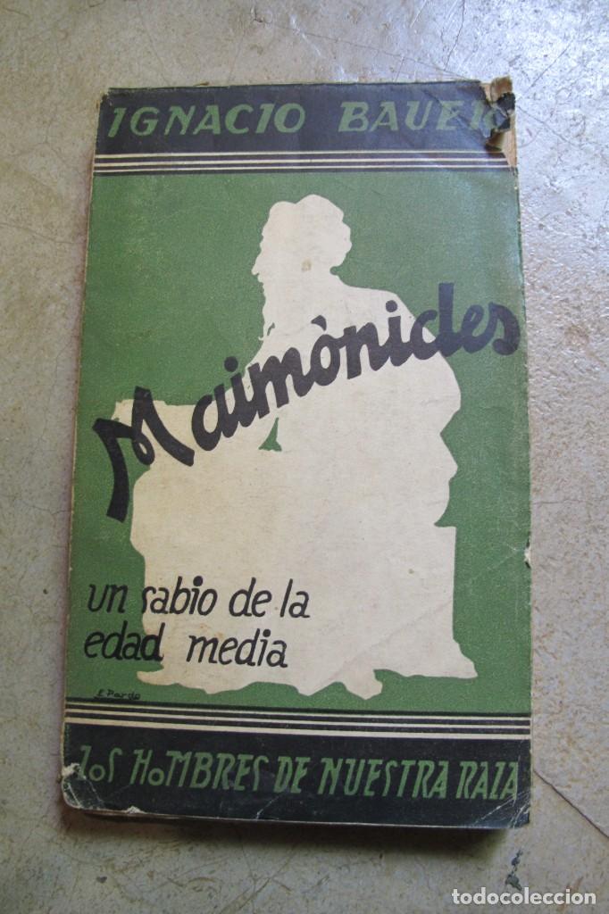 Libros: MAIMONIDES. UN SABIO DE LA EDAD MEDIA. IGNACIO BAUER - Foto 1