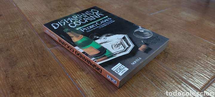 Libros: Libro Disparando Cocaina -Pedro Casals- (Lote A) - Foto 3