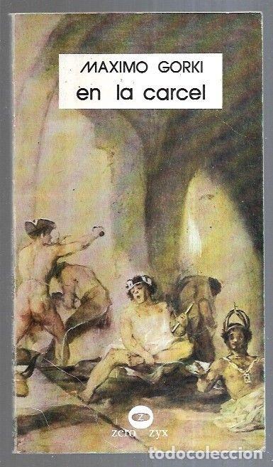 Libros: EN LA CARCEL - GORKI, MAXIMO - Foto 2