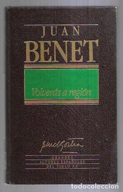 Libros: VOLVERAS A REGION - BENET, JUAN - Foto 3