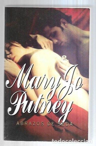 Libros: ABRAZOS DE SEDA - PUTNEY, MARY JO - Foto 6