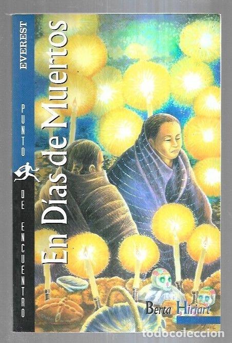 Libros: EN DIAS DE MUERTOS - HIRIART, BERTA - Foto 8