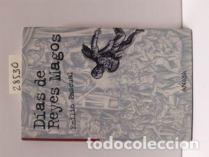 Libros: D&Iacute;AS DE REYES MAGOS - PASCUAL, EMILIO - Foto 1