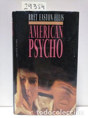 Libros: AMERICAN PSYCHO - ELLIS, BRET EASTON - Foto 1