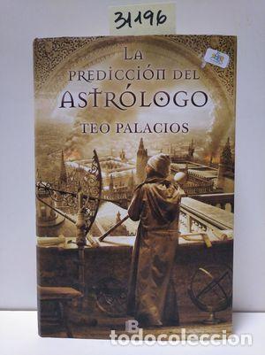 Libros: LA PREDICCI&Oacute;N DEL ASTR&Oacute;LOGO - PALACIOS, TEO - Foto 1