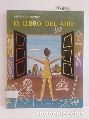 Libros: EL LIBRO DEL AIRE - ESPINA, ANTONIO - Foto 1