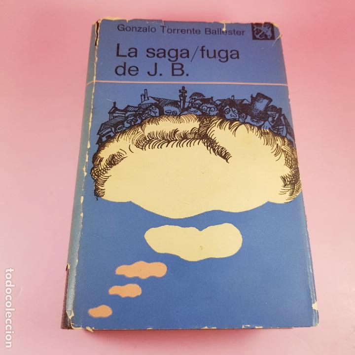 Libros: LIBRO-LA SAGA/FUGA DE J.B.-GONZALO TORRENTE BALLESTER-EDICIONES DESTINO-1973-