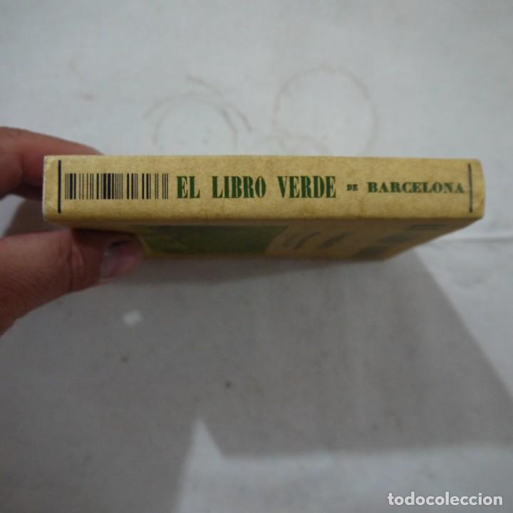 Libros: EL LIBRO VERDE DE BARCELONA - EDICI&Oacute;N FACS&Iacute;MIL / EDITORIAL MAXTOR - 2009 - Foto 13