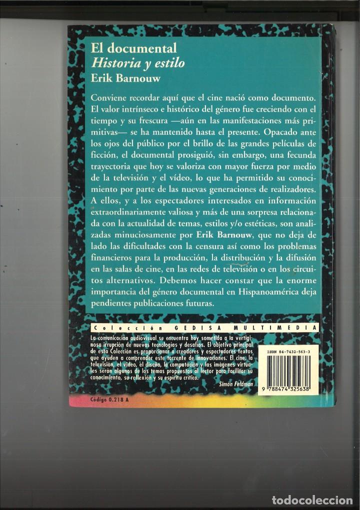 Libros: EL DOCUMENTAL. HISTORIA Y ESTILO. Erik Barnouw - Foto 2