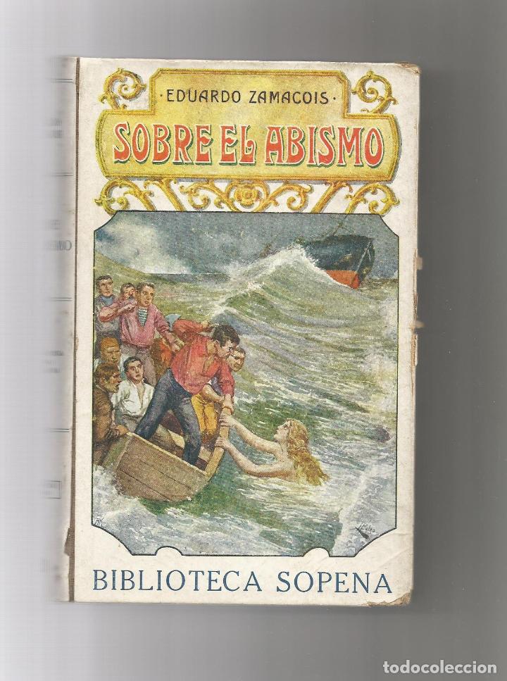 Libros: Sobre el abismo. - ZAMACOIS, Eduardo: - Foto 1