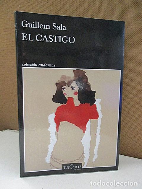 Libros: SALA, GUILLEM. - EL CASTIGO. - Foto 1