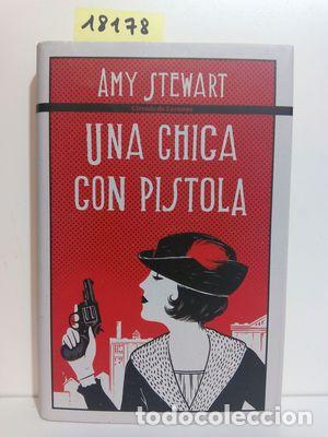 Libros: UNA CHICA CON PISTOLA - STEWART, AMY. - Foto 1