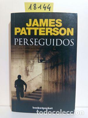 Libros: PERSEGUIDOS - PATTERSON, JAMES - Foto 1