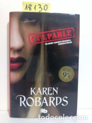 Libros: CULPABLE - ROBARDS, KAREN. - Foto 1