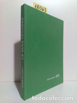 Libros: LA VACA LECHERA - LEROY, ANDR&Eacute;-M. - Foto 1