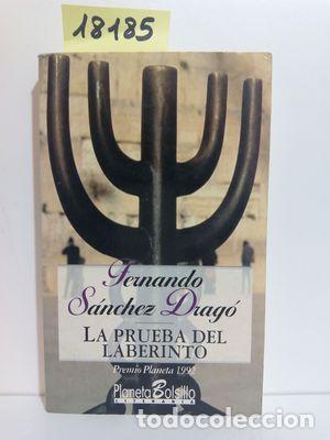 Libros: LA PRUEBA DEL LABERINTO - S&Aacute;NCHEZ DRAG&Oacute;, FERNANDO - Foto 1