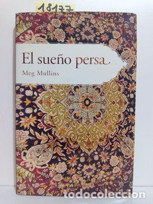 Libros: EL SUE&Ntilde;O PERSA - MULLINS, MEG. - Foto 1