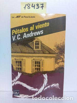 Libros: P&Eacute;TALOS AL VIENTO - ANDREWS, V. C. - Foto 1