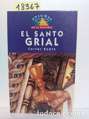 Libros: EL ENIGMA DEL SANTO GRIAL - SCOTT, CARTER. - Foto 1