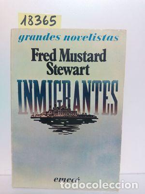 Libros: INMIGRANTES - MUSTARD STEWART, FRED. - Foto 1