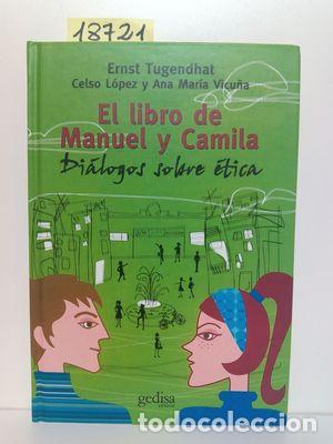 Libros: EL LIBRO DE MANUEL Y CAMILA - TUGENDHAT, ERNST - Foto 1