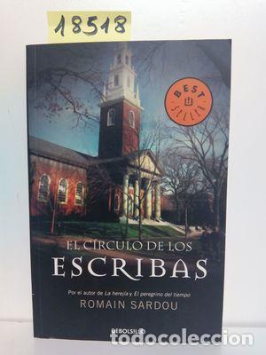 Libros: EL C&Iacute;RCULO DE LOS ESCRIBAS - SARDOU,ROMAIN - Foto 1