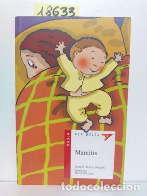 Libros: MAMITIS - DELGADO MERCADER, JOSEP FRANCESC - Foto 1