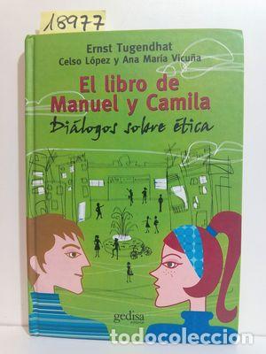 Libros: EL LIBRO DE MANUEL Y CAMILA - TUGENDHAT, ERNST - Foto 1