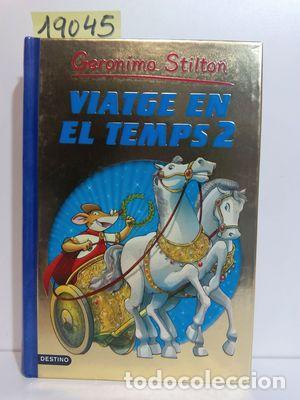 Libros: VIATGE EN EL TEMPS 2 - STILTON, GERONIMO - Foto 1