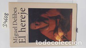 Libros: EL HEREJE - DELIBES, MIGUEL - Foto 1