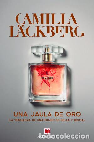 Libros: UNA JAULA DE ORO - L&Auml;CKBERG, CAMILLA - Foto 1