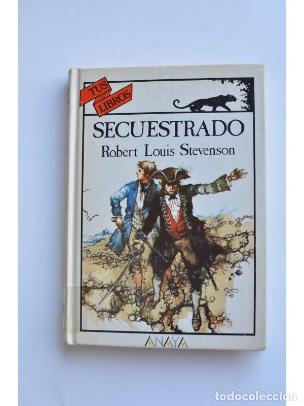 Libros: Secuestrado - STEVENSON, Robert L. - Foto 1