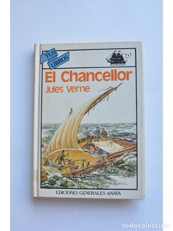 Libros: El Chancellor - VERNE, Julio - Foto 1