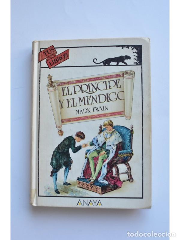 Libros: El pr&iacute;ncipe y el mendigo - TWAIN, Mark - Foto 1
