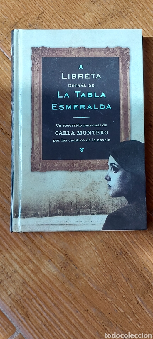 Libros: Libro La Tabla Esmeralda -Carla Montero- (Lote A) - Foto 1