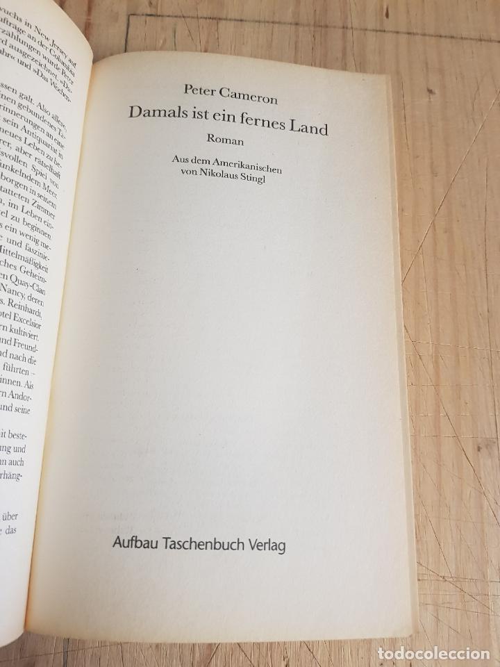 Libros: Damals ist ein fernes land - Peter Cameron - Foto 2