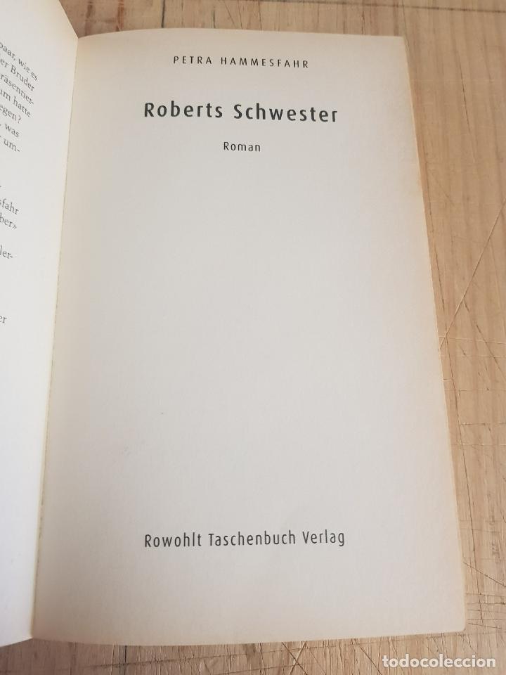 Libros: Roberts Schwester - Petra Hammesfahr - Foto 7