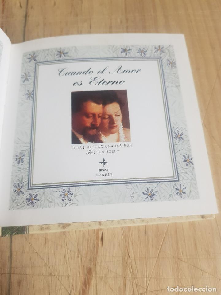 Libros: Cuando el amor es eterno - Helen Exley - Foto 7