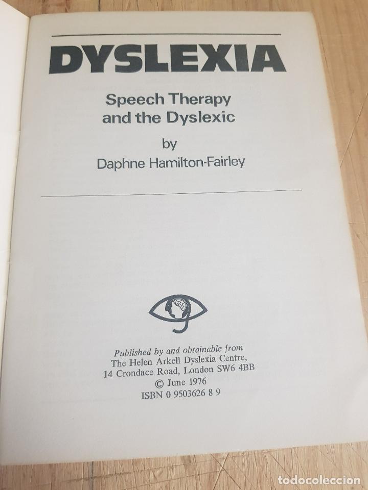 Libros: Dyslexia. Speech Therapy and the Dyslexic - Daphne Hamilton-Fairley - Foto 7