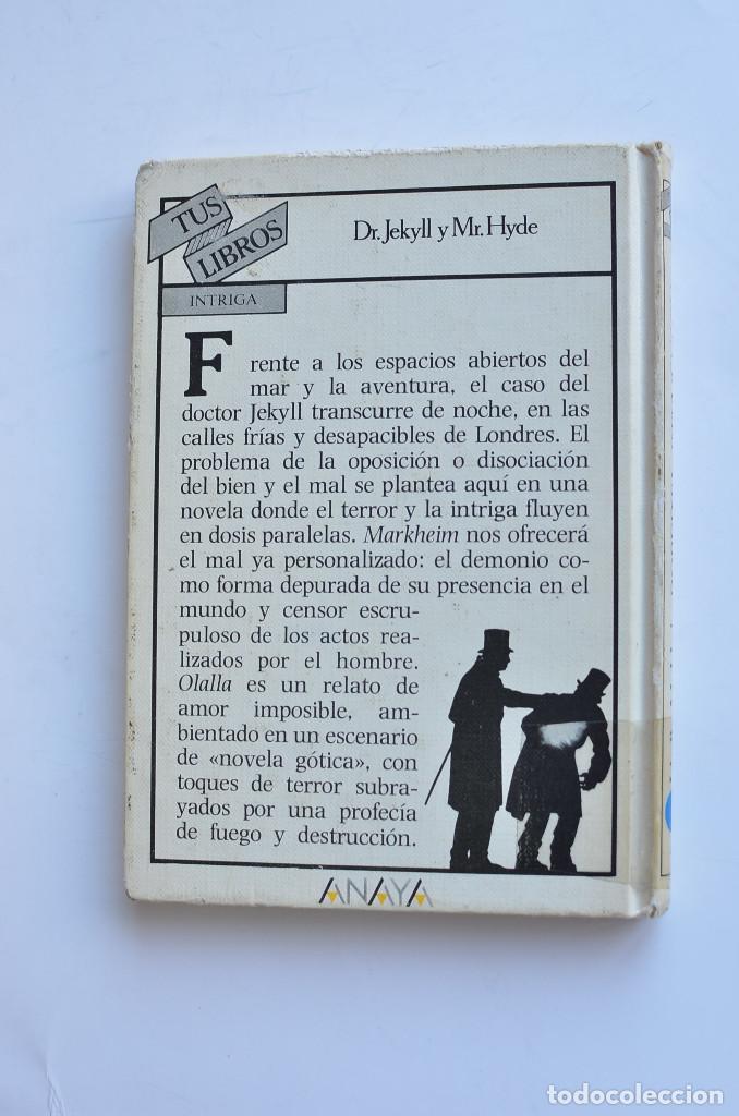 Libros: El extra&ntilde;o caso del Dr. Jekyll y Mr. Hyde - Olalla - Markheim - STEVENSON, Robert L. - Foto 4