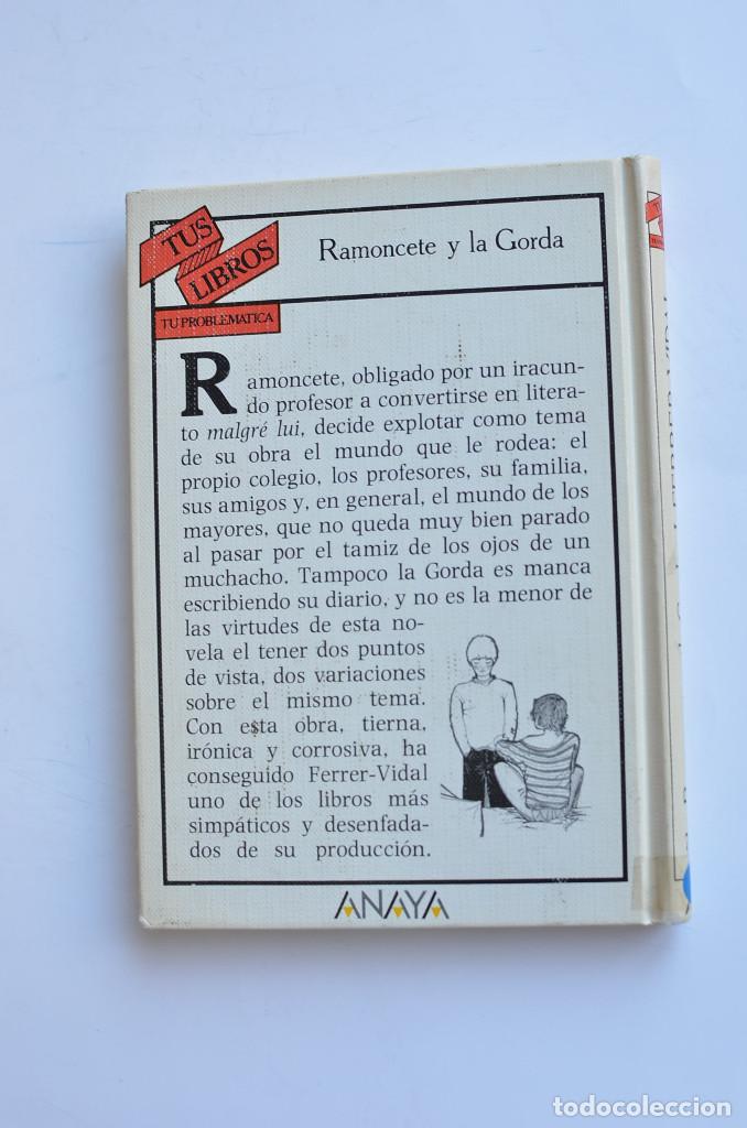 Libros: Ramoncete y La Gorda - FERRER - VIDAL, Jorge - Foto 5