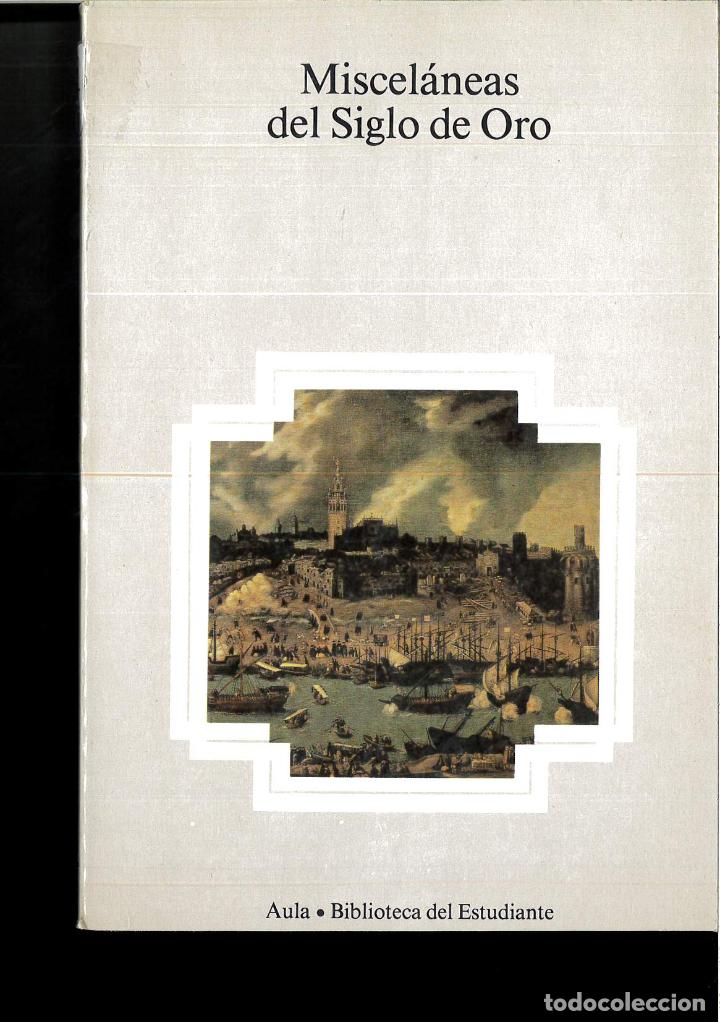 Libros: Miscel&aacute;neas del Siglo de Oro - Asuncion Rallo Gruss - Foto 1