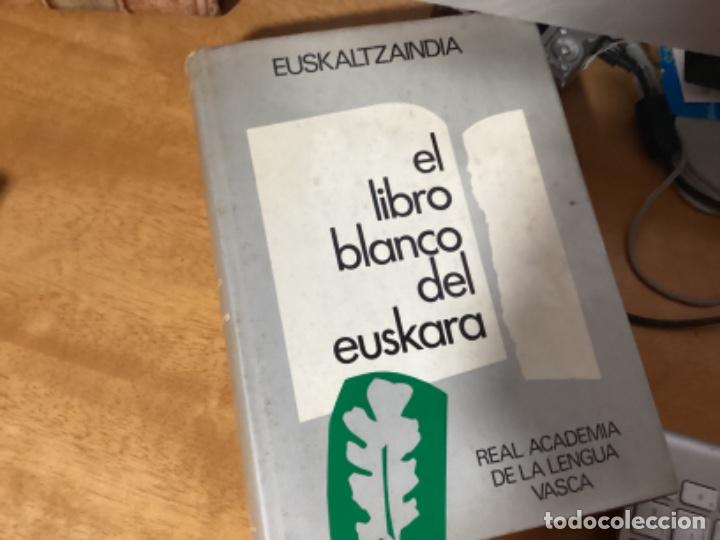 Libros: El libro Blanco del Euskara - Real Academia de la Lengua Vasca Euskaltzaindia/VVAA - Foto 6